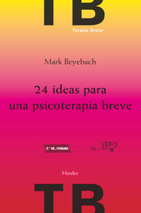 24 ideas para una psicoterapia breve - Mark Beyebach