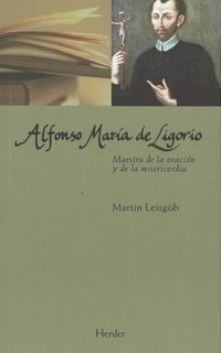 alfonso maria de ligorio - Martin Leitgoeb