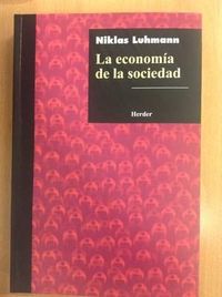 La economia de la sociedad - Niklas Luhmann