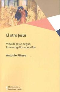 El otro jesus - Antonio Piñero