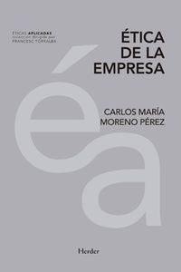 etica de la empresa - Carlos Moreno