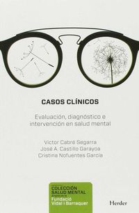 casos clinicos - Victor Cabre Segarra / Jose A. Castillo Garayoa / Cristina Novuentes Garcia