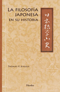 La filosofia japonesa en su historia - Thomas P. Kasulis