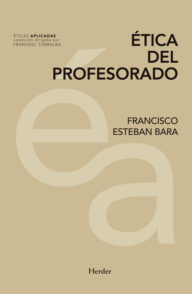 etica del profesorado - Francisco Esteban Bara