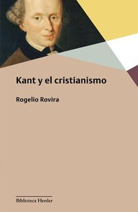 kant y el cristianismo - Rogelio Rovira Madrid