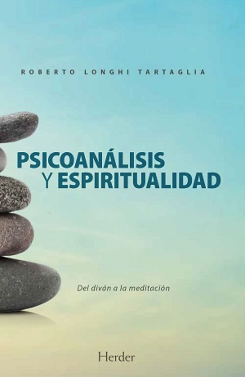 psicoanalisis y espiritualidad - Roberto Longhi Tartaglia