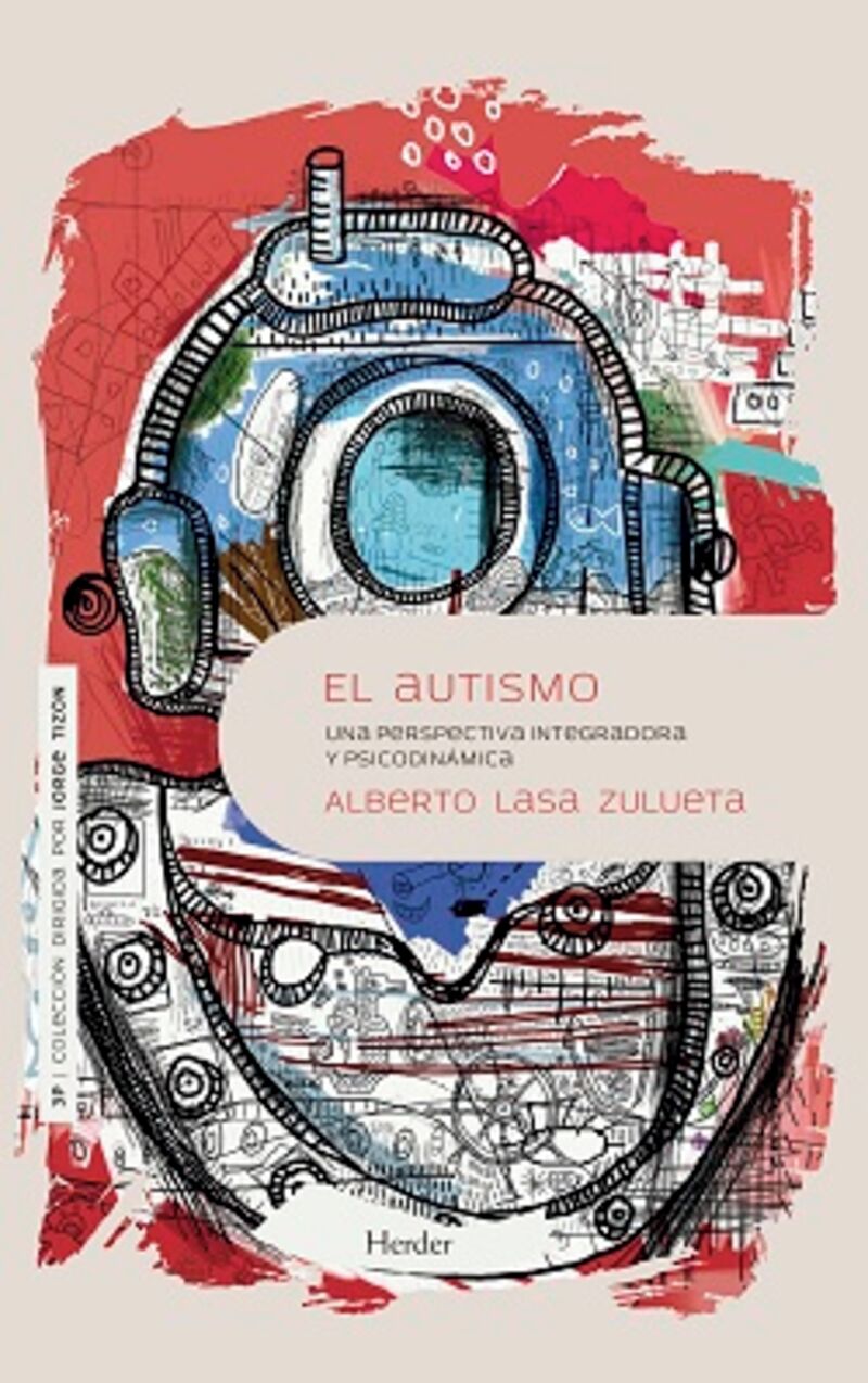 el autismo - Alberto Lasa Zulueta