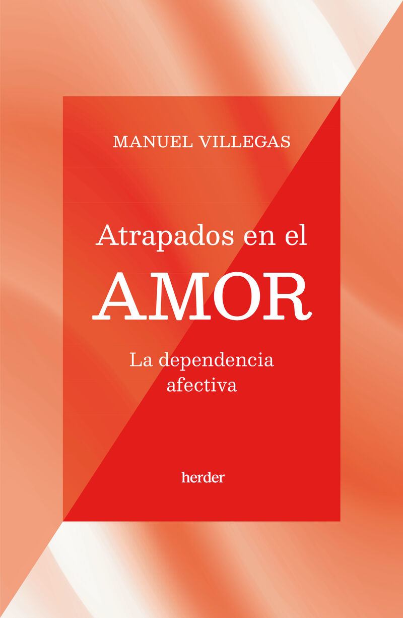atrapados en el amor - Manuel Villegas