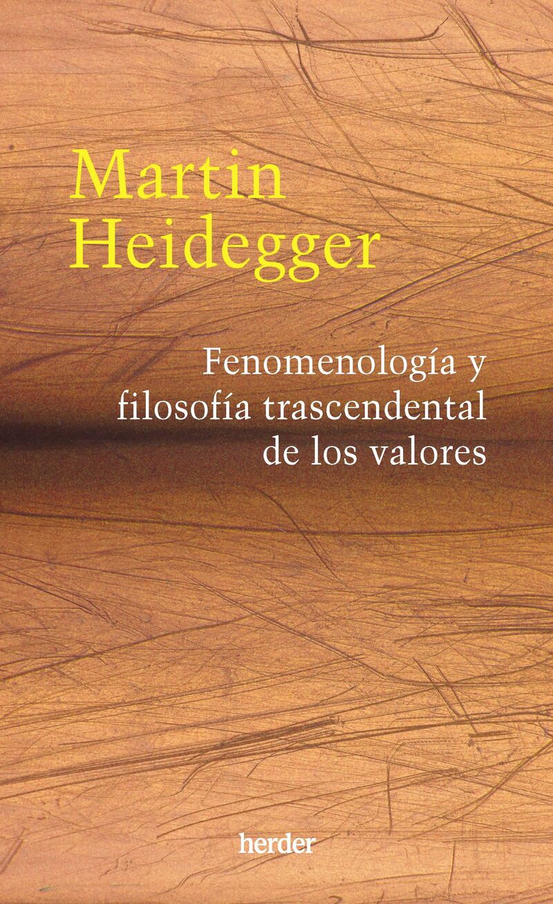 fenomenologia y filosofia trascendental de los valores - Martin Heidegger