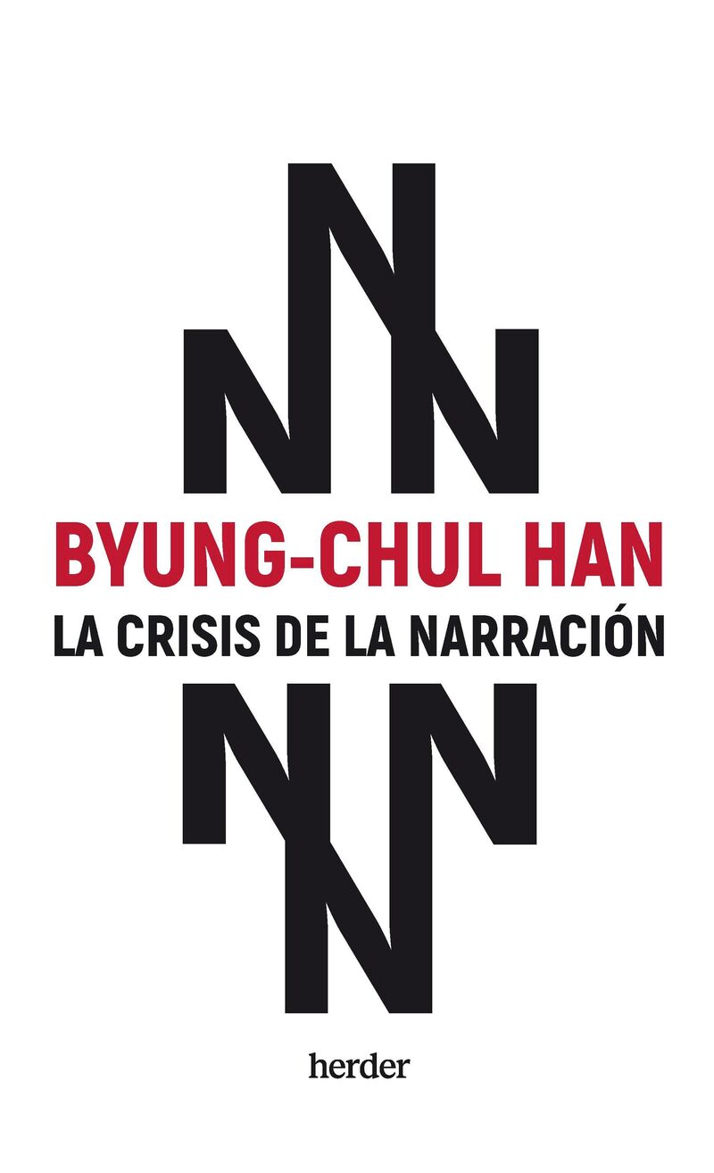 la crisis de la narracion - Byung-Chul Han