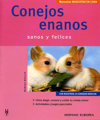 CONEJOS ENANOS - SANOS Y FELICES