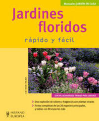 JARDINES FLORIDOS - RAPIDO Y FACIL