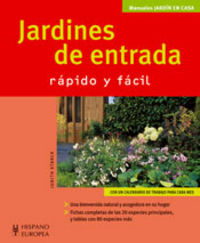 jardines de entrada - rapido y facil - Judith Starck
