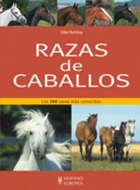 razas de caballos - las 100 razas mas conocidas - Silke Behling