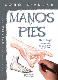 manos y pies - como dibujar - Mark Bergin