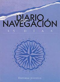 DIARIO DE NAVEGACION (45 DIAS)