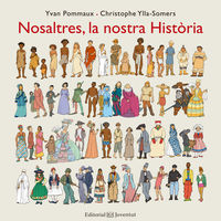 NOSALTRES, LA NOSTRA HISTORIA