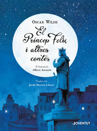 El princep feliç i altres contes - Oscar Wilde
