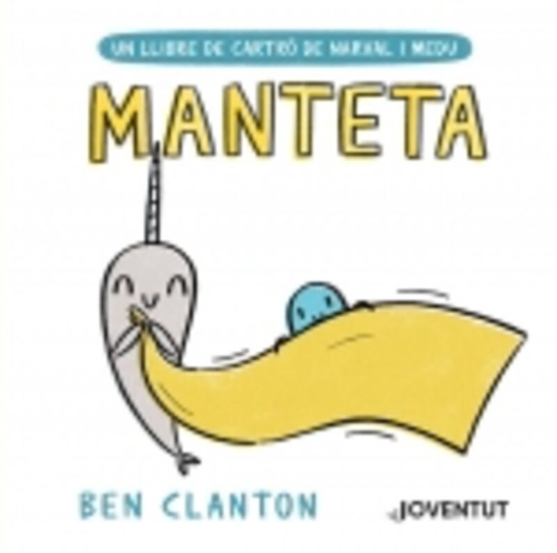la manteta - Ben Clanton