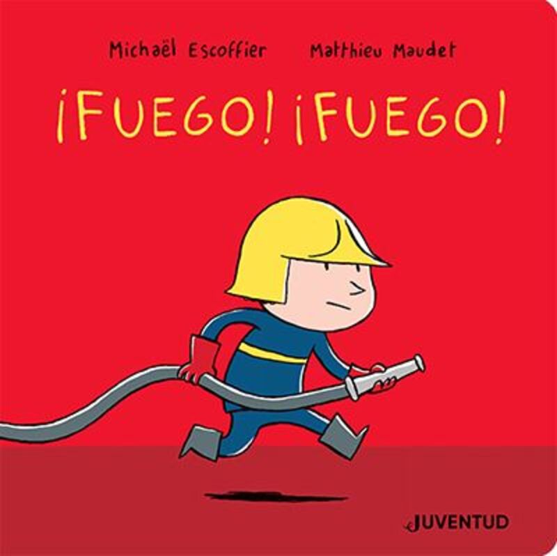 fuego, fuego! - Michael Escoffier / Matthieu Maudet (il. )