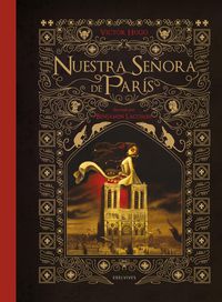 nuestra señora de paris (tomo ii) - Victor Hugo / Benjamin Lacombe (il. )