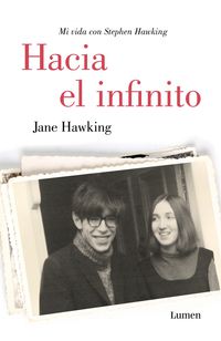 hacia el infinito - Jane Hawking