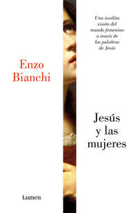 jesus y las mujeres - Enzo Bianchi