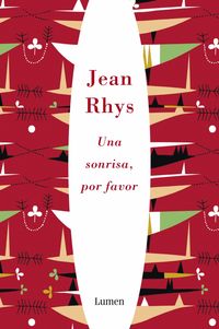 Por Favor, Una sonrisa - Jean Rhys