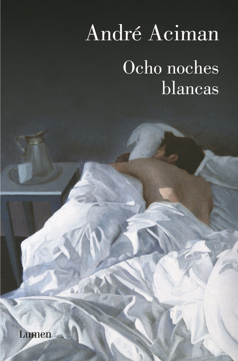 ocho noches blancas - Andre Aciman