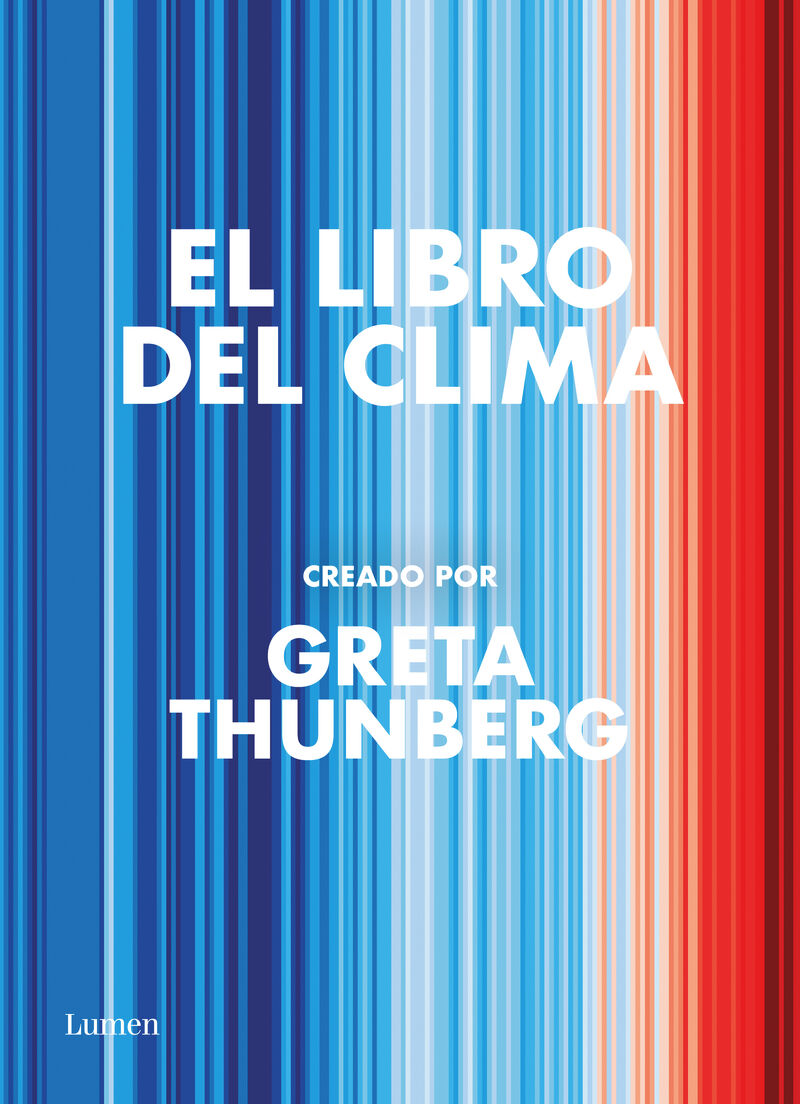 el libro del clima - Greta Thunberg / [ET AL. ]