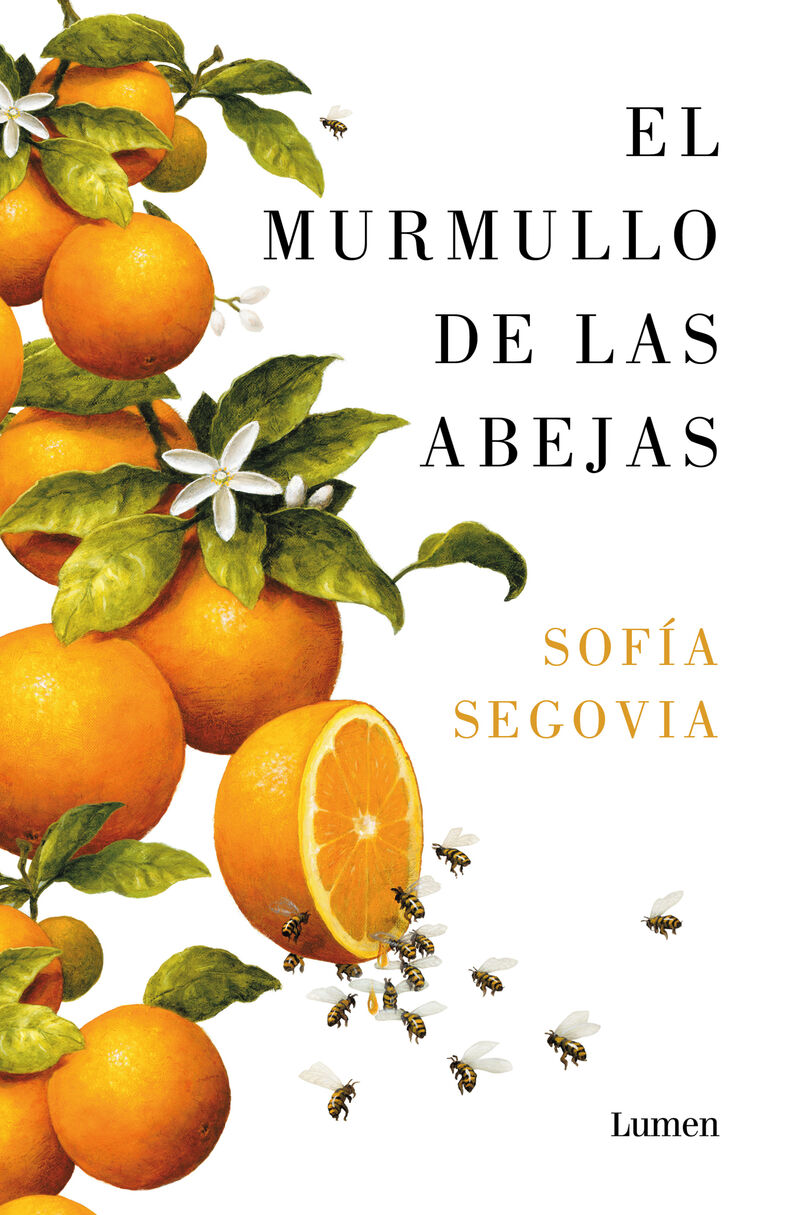 el murmullo de las abejas - Sofia Segovia