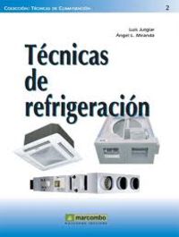 tecnicas de refrigeracion - Angel L. Miranda / Luis Jutglar
