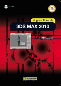 GRAN LIBRO DE 3DS MAX 2010, EL
