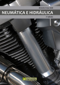 neumatica e hidraulica (2ª ed) - Antonio Creus Sole