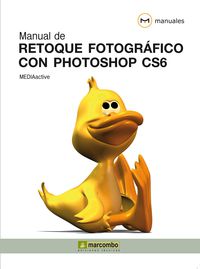 manual de retoque fotografico con photoshop cs6 - Mediaactive