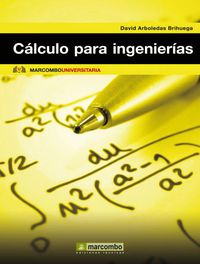 calculo para ingenierias - David Arboledas Birhuega