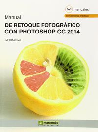 manual de retoque fotografico con photoshop cc 2014 - Aa. Vv.