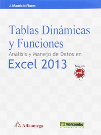 tablas dinamicas y funciones - analisis y manejo de datos en excel 2013