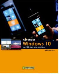 aprender windows 10 - con 100 ejercicios practicos