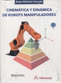 cinematica y dinamica de robots manipuladores - Roger Miranda Colorado