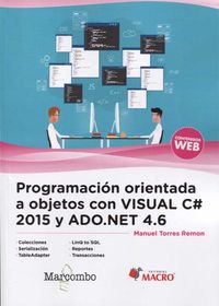 PROGRAMACION ORIENTADA A OBJETOS CON VISUAL C# 2015 Y ADO. NET 4.6