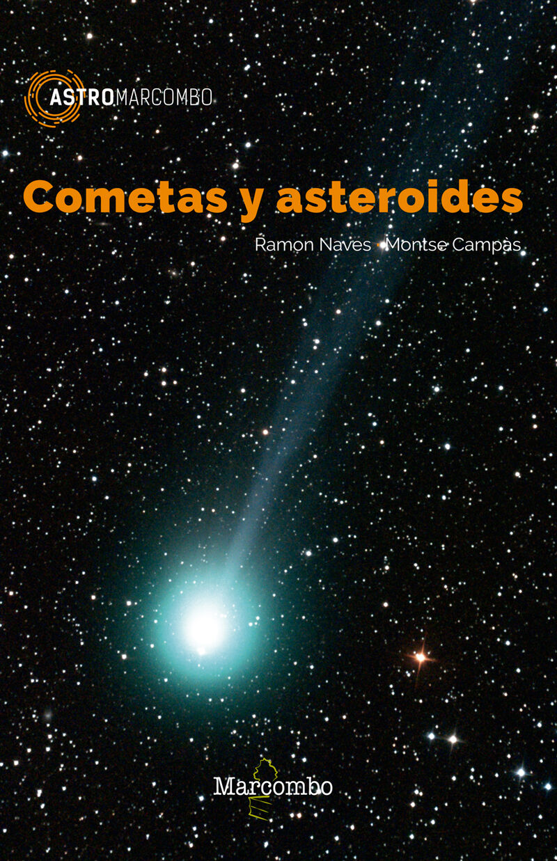 cometas y asteroides - Ramony Naves / Montse Campas