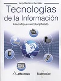 tecnologias de la informacion - Angel Gutierrez Gonzalez