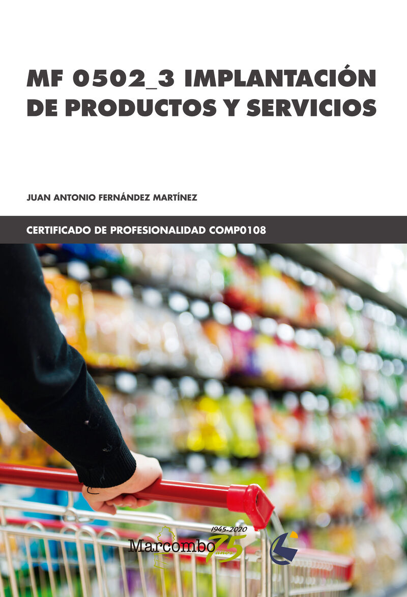 cp - implantacion de productos y servicios - mf_0502_3 - Juan Antonio Fernandez Martinez