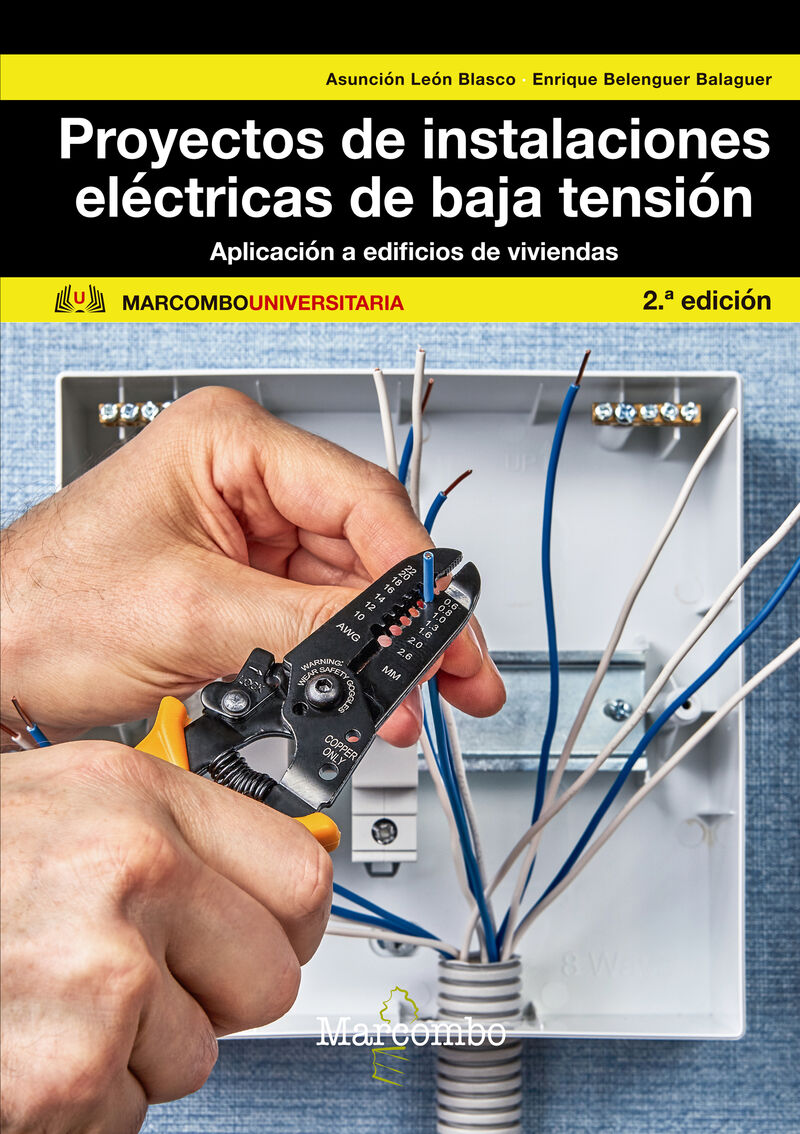 (2 ed) proyectos de instalaciones electricas de baja tension - aplicacion a edificios de viviendas - Mª Asuncion Leon Blasco / Enrique Belenguer Balaguer