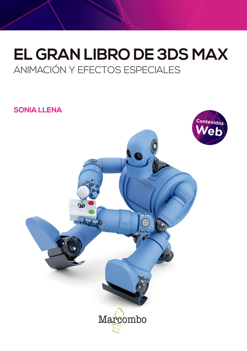 el gran libro de 3ds - animacion y efectos especiales - Sonia Llena