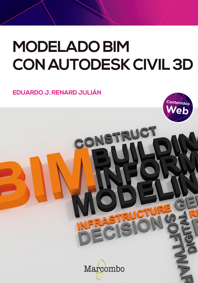modelado bim con autodesk civil 3d - Eduardo J. Renard Julian