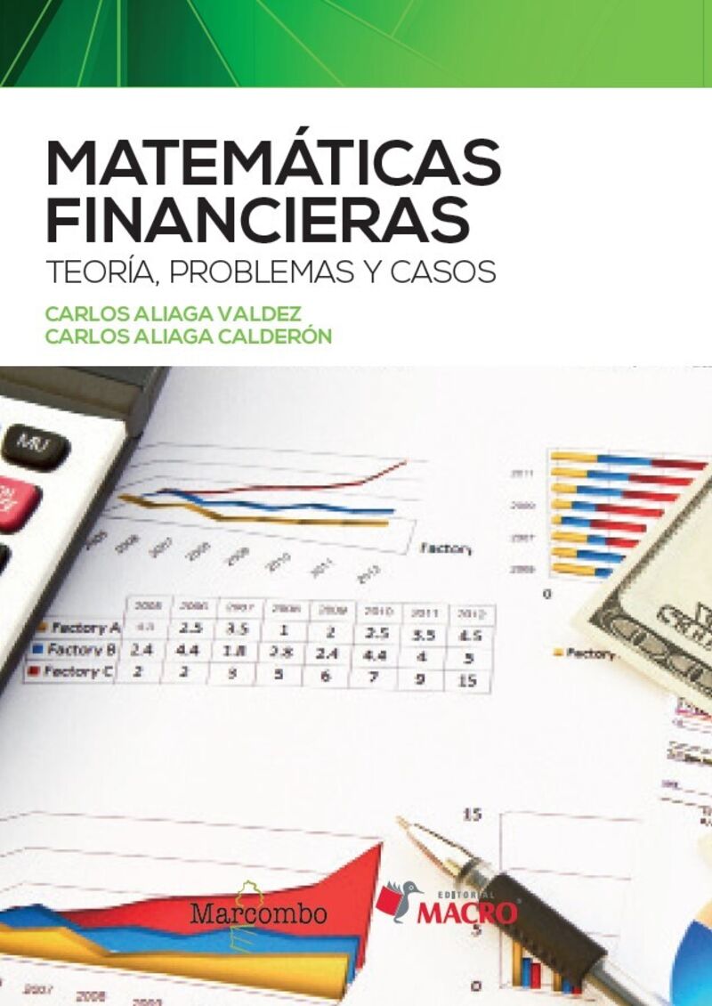 matematicas financieras - teoria, problemas y casos - Carlos Aliaga Valdes / Carlos Aliaga Calderon
