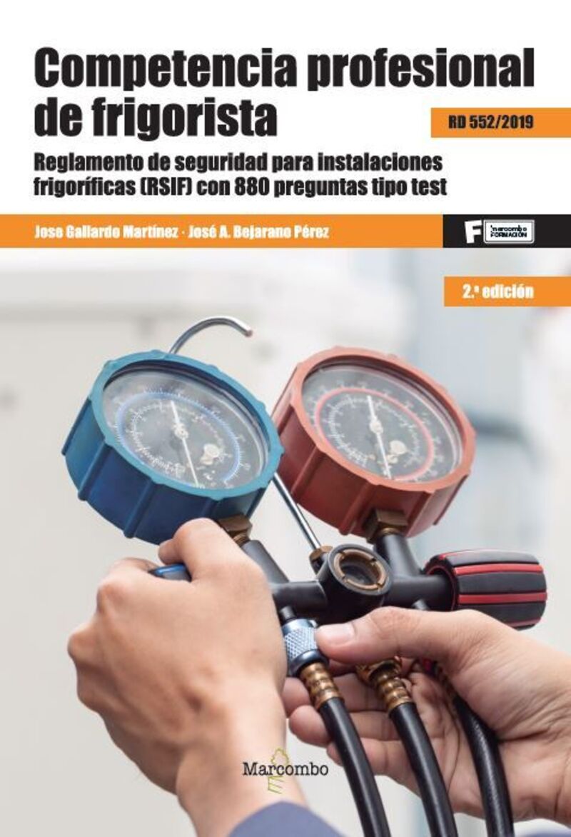 (2 ed) competencia profesional del frigorista - Jose Gallardo Martinez