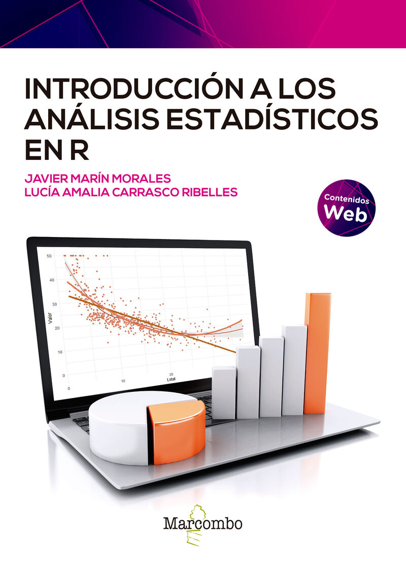 introduccion a los analisis estadisticos en r - Lucia Amalia Carrasco Ribelles / Javier Marin Morales